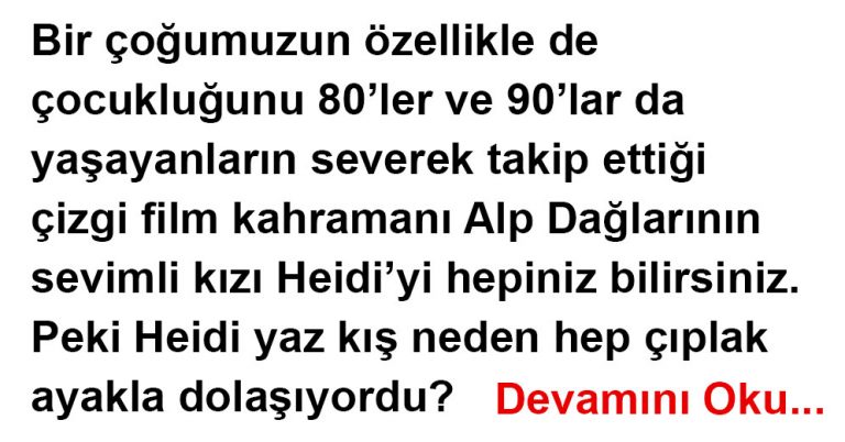 Heidi’nin Ayakları Neden Çıplak