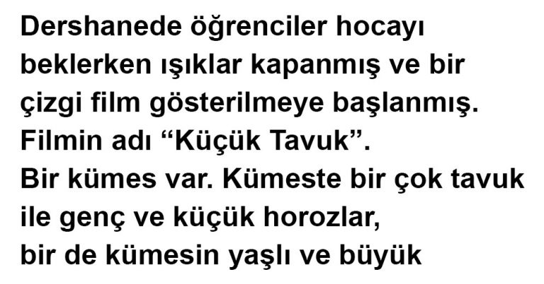 Hiç Duymadığınız Horoz ve Tilki Hikayesi