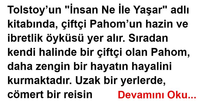 İnsan Ne İle Yaşar
