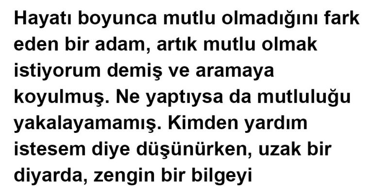 Mutluluğun Sırrı Nedir?