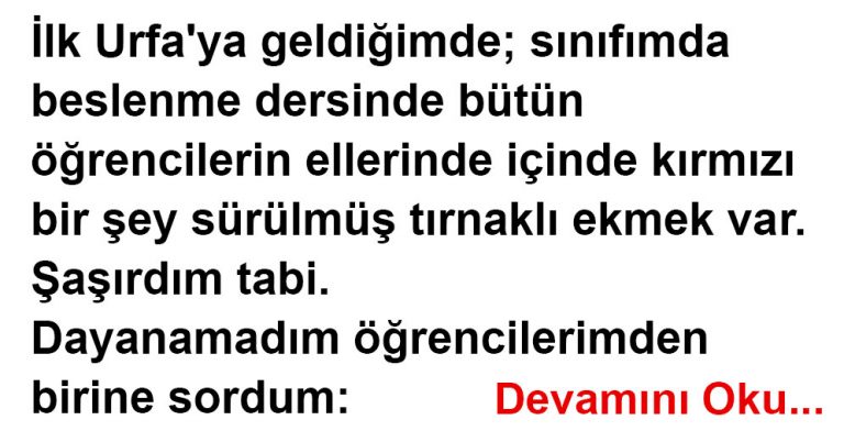 Şanlıurfa’da Görev Yapan Bir Öğretmenin anısı