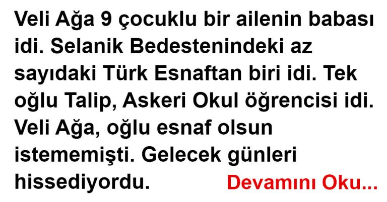 Yaşanmış Bir Selanik Hikayesi