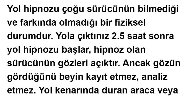 YOL HİPNOZU NEDİR ?