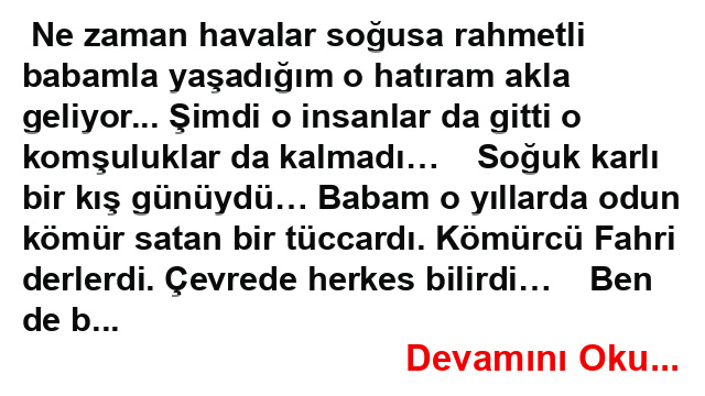 Babam “Bunları Alıştırma” Demişti