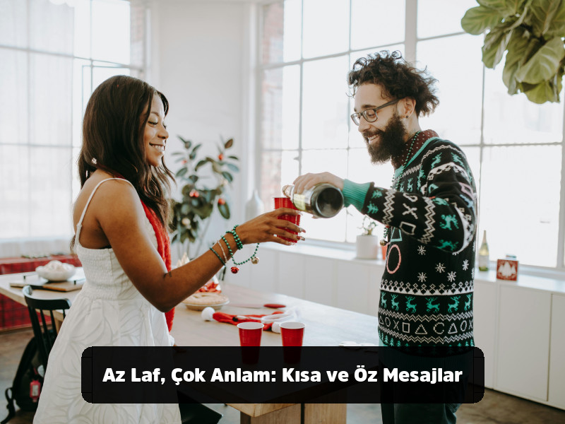 Her Duruma Uygun Mükemmel Doğum Günü Mesajları Rehberi 14 Her Duruma Uygun Mükemmel Doğum Günü Mesajları Rehberi - Az Laf, Çok Anlam: Kısa ve Öz Mesajlar